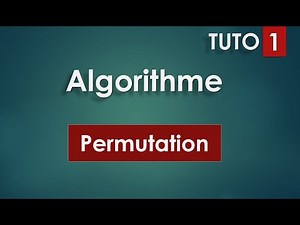 Algo tuto #01 - Permutation