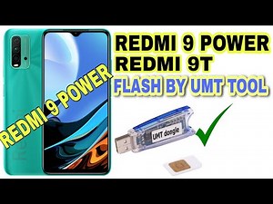 HOW TO FLASH REDMI 9T REDMI 9 POWER BY UMT TOOL