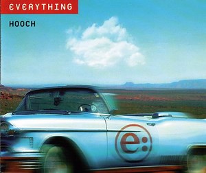 Everything - Hooch