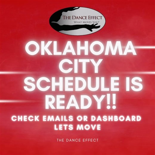 OKC OKLAHOMA ‼️ The schedule has been sent by email and uploaded to your dashboards. We can’t wait to move and groove with you!!! Are you ready to MOVE?? 🔥🎶 *PLEASE CHECK YPUR SPAM FOLDERS* | The Dance Effect