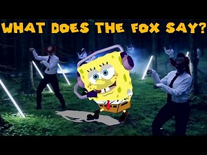 Sponge Bob - What does the Fox Say (The Fox Parody)
