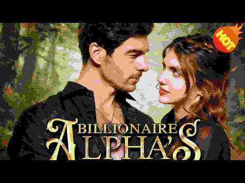 📺Billionaire Alpha’s Fated Mate📺👇New Short Drama #DramaBox#