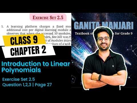 Ex 2.5 | Class 9 Maths Chapter 2 | Introduction to Linear Polynomials | Ganita Manjari