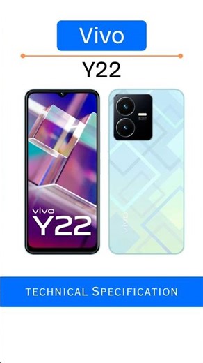 Vivo Y22 Technical Specification by #vatsongroup #vivo #vivoy22 Y-104