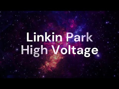 Linkin Park - 14 High Voltage (Lyrics)