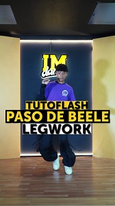 ¡TUTOFLASH! ⚡| 👉 Paso de Beelé - Categoría Legwork ¿Listo para soltar el cuerpo con estilo? 😎 Aprende a bailar el Paso de Beelé en solo 20 segundos y métele todo el flow a tu movimiento. 💃🕺 Guarda este video, practícalo y compártelo con tu combo para que todos rompan la pista con este paso épico. 💯 ¡El sabor está en el detalle! 🔥 ¿Ya lo tienes? 💥 Etiquétanos y muéstranos cómo lo haces. 🌟 | IM Dance - Academia de Baile