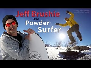 Powder Surfing with Jeff Brushie