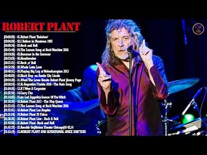 Robert Plant Greatest Hits Playlist | Robert Plant Concert 2019 | Robert Plant Greatest Hits