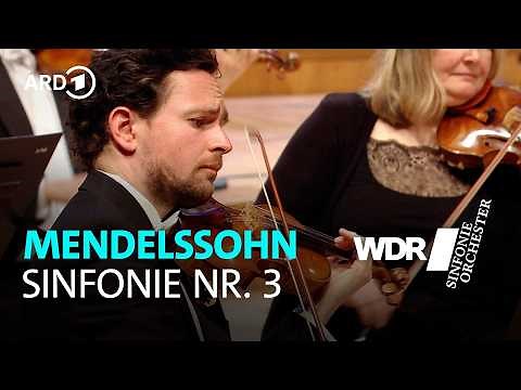 Mendelssohn Bartholdy - Symphony No. 3 "Scottish" | Cristian Măcelaru | WDR Symphony Orchestra