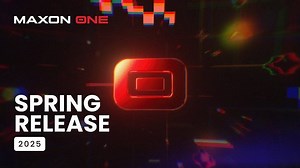 #29｜Maxon 2025年 春のリリース