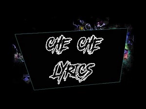 CHE CHE (LYRICS) - OCTOPIZZO Ft. BARAK JACUZZI