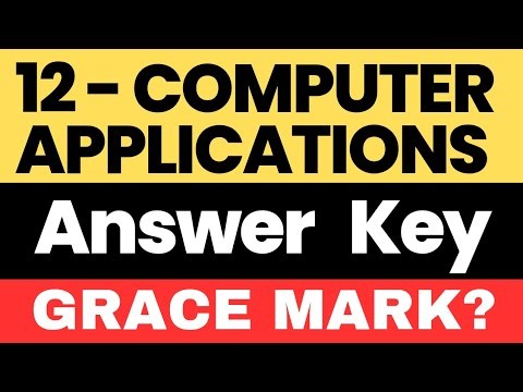12th Computer Applications | Full Answer Key | Grace Mark இருக்கா?