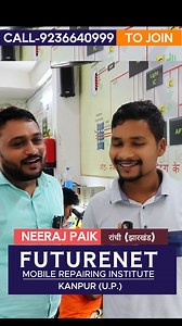 NEERAJ PAIK RANCHI JHARKHAND SE | Future Net Institute | Mobile Repairing Course #mobilerepairingTraining #training #TechTraining #institute #mobilerepairingcourse #mobilerepairinginstitute #mobilerepair | Pankaj Kushwaha