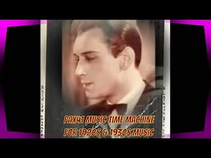 Russ Columbo - Prisoner of Love (1932 Music Video) | #35 Song