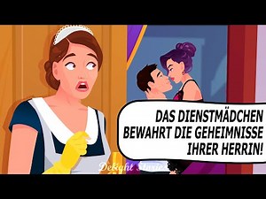 Das Dienstmädchen bewahrt die Geheimnisse ihrer Herrin!