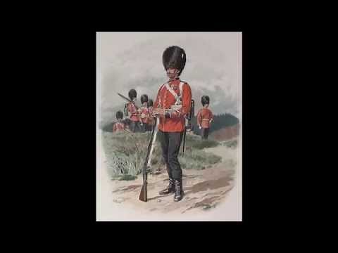 The British Grenadiers - Quick March of the Grenadier Guards