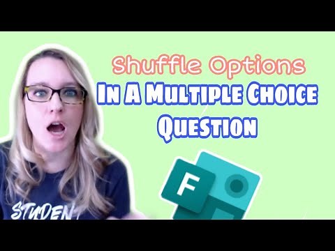 Shuffle options in a multiple choice question in Microsoft Forms