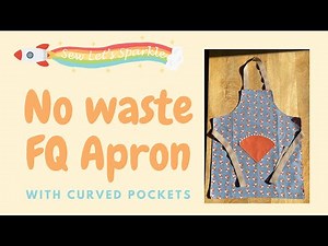 No waste Fat Quarter children’s Apron ‪@SewLetsSparkleWithSam‬