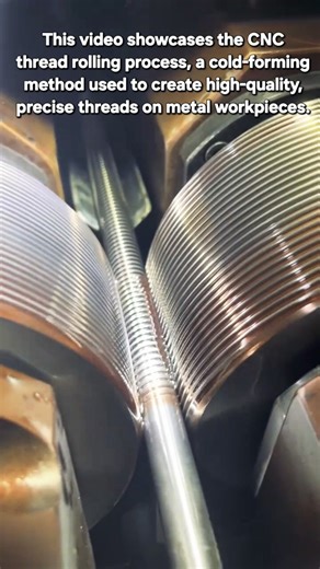 ​Precision in Motion: CNC Thread Rolling