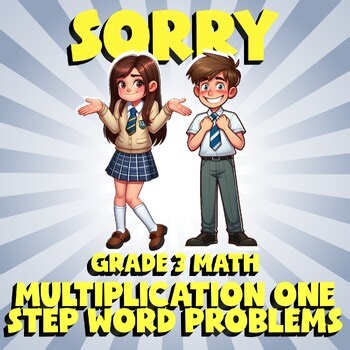 Multiplication One Step Word Problems SORRY Math Game - No Prep Grade 3 Review