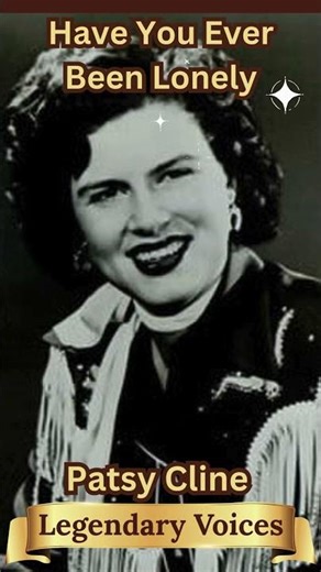 Legendary Voices Country Patsy Cline Have You Ever Been Lonely