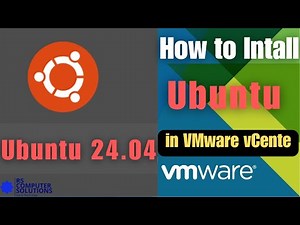 How to Install Ubuntu 24.04 LTS on VMware vCenter