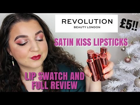 REVIEW AND FULL LIP SWATCHES OF THE REVOLUTION SATIN KISS LIPSTICKS 👄