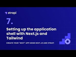Setting up the application shell with Next.js and Tailwind