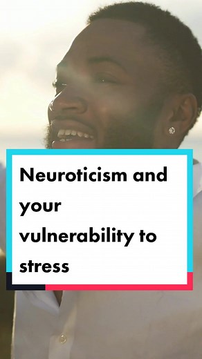 Dr. Tracey Marks (@drtraceymarks) - Understanding Neuroticism and Your Vulnerability to Stress
