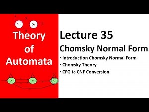 Chomsky Normal Form Definition with Solved Examples in Theory of Automata| Intro to CNF Lecture 35