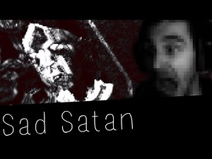 DEEP WEB HORROR GAME | SAD SATAN #1