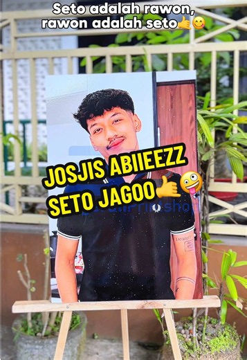 JOSJIS ABIISSZZ🤙🤪 @SETO BAYUAJI🔥🤙🏻 #anugerahdigitalprinting #anugerahprintshop #cetakfotobesar #cetakfoto #rekomendasifoto
