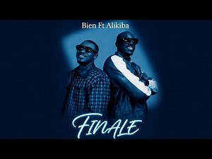 Alikiba Ft Bien - Finale (Official Video)