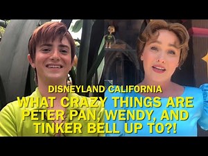 NEW: What CRAZY Antics Are Peter Pan, Tinker Bell, and Wendy Up To Now?! Disneyland 2023 #disney