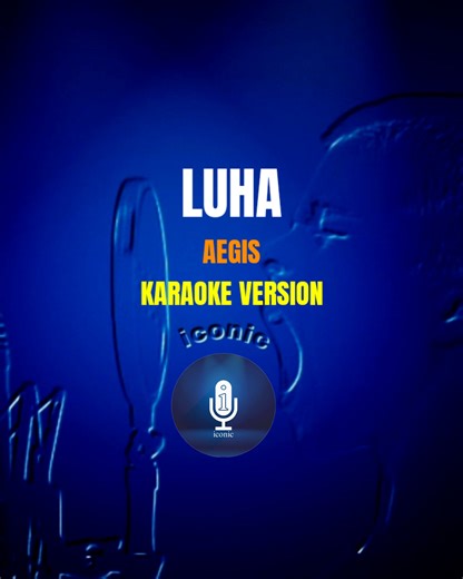 Luha - Aegis (Karaoke Version) songs lyrics cover videoke #karaoke #videoke #luha #iconickaraokeph | Iconic Karaoke PH