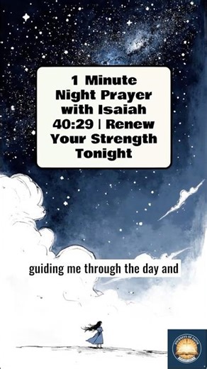 1 Minute Night Prayer with Isaiah 40:29 | Renew Your Strength Tonight #prayer