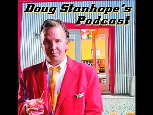 Doug Stanhope's Podcast - Episode 21 - Comedian Andy Andrist - Part 1