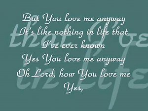 Sidewalk Prophets - You Loved Me Anyway