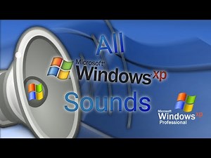 All Windows XP Sounds