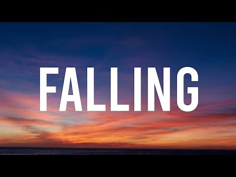 Trevor Daniel - Falling (Lyrics) | My last made me feel like i would never try again