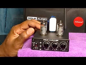 Douk Audio P6 MINI Preamplifier with two 6A2 Vacuum Tubes review