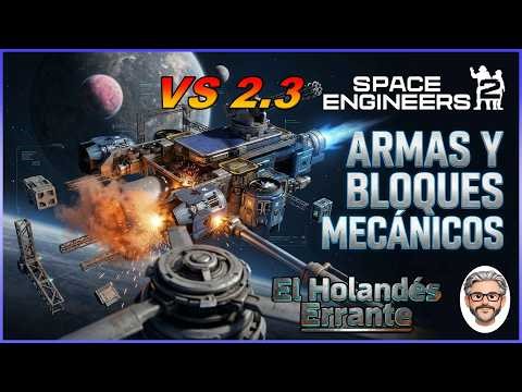 Space Engineers 2 recibe su MEJOR actualización: armas, rotors y pistons