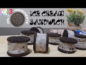 Oreo Ice cream sandwich || 3 ingredients || No bake