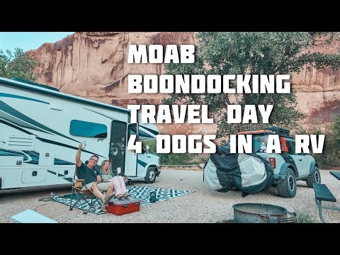 Moab Boondocking Travel day 4 dogs in an class C RV