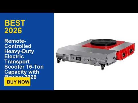 Remote-Controlled Heavy-Duty Electric Transport Scooter 15-Ton Capacity with Review 2026