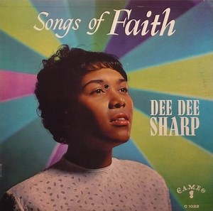 Dee Dee Sharp - Songs Of Faith