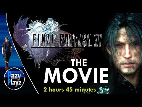 FINAL FANTASY XV: THE MOVIE