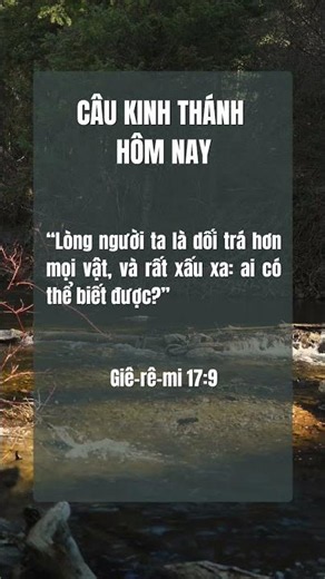Giê-rê-mi 17:9 | Lòng người ta là dối trá hơn mọi vật