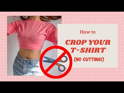 6 NEW WAYS HOW TO CROP T-SHIRT WITHOUT CUTTING | NO SCISSORS | CROP TOP DIY