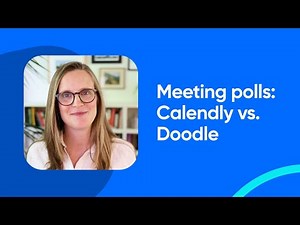 Meeting Polls for Group Scheduling: Calendly vs. Doodle